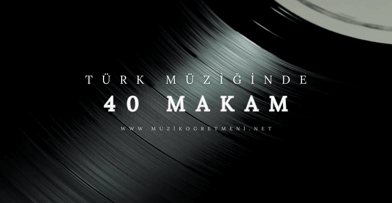 Türk Müziği Makamları