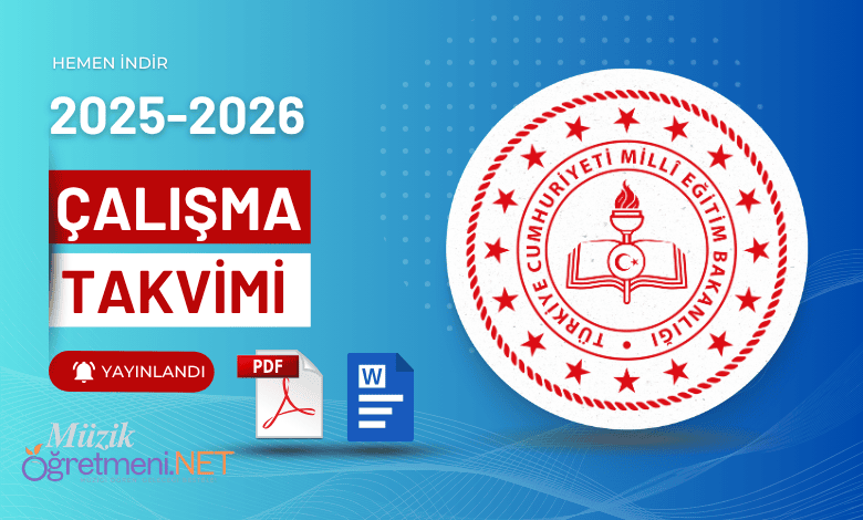 2025 2026 calisma takvimi muzikogretmeni.net 2025-2026 Eğitim Öğretim Yılı Çalışma Takvimi