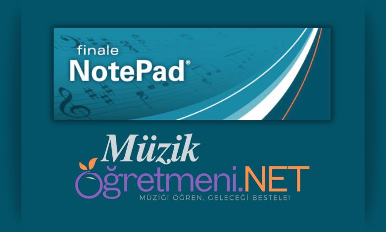 finale Finale NotePad 2023 Kullanma Klavuzu