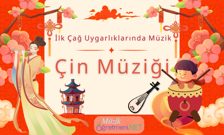cin muzigi Çin Müziği