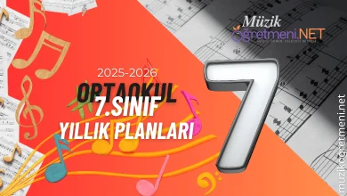 7 sinifi muzik dersi 2025 2026 yillik plan muzikogretmeni.net 7. Sınıf Müzik Dersi Yıllık Planı 2025-2026