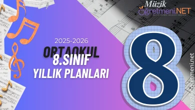 8 sinifi muzik dersi 2025 2026 yillik plan muzikogretmeni.net 8. Sınıf Müzik Dersi Yıllık Planı 2025-2026
