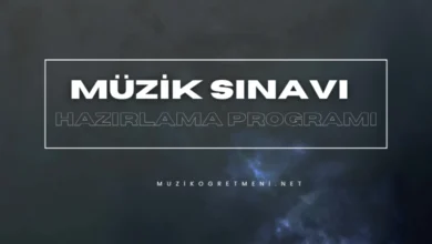 Müzik Dersi Sınav Hazırlama Programı | Online Sınav Oluşturma Sihirbazı
