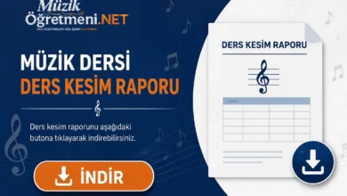 Müzik Ders Kesim Raporu